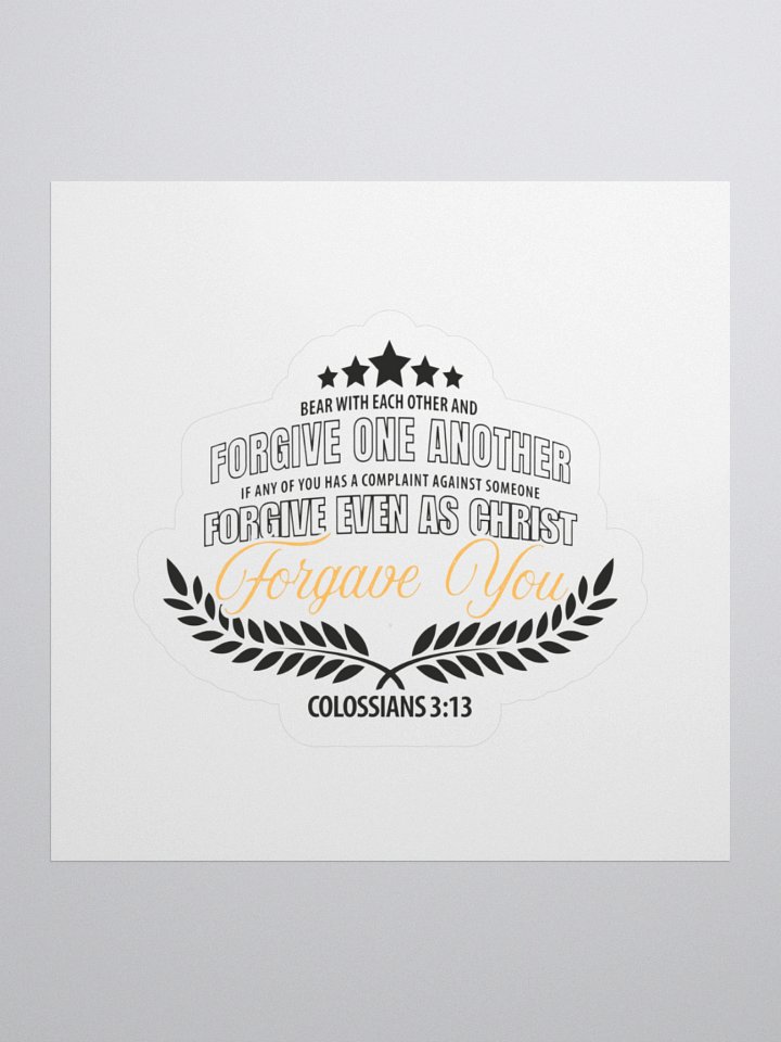 Colossians 3:13 Scripture Sticker product image (1)
