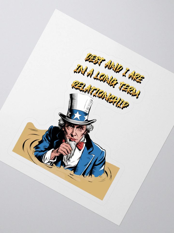 Debt And I Are In A Long Term Relationship Funny Sticker product image (2)