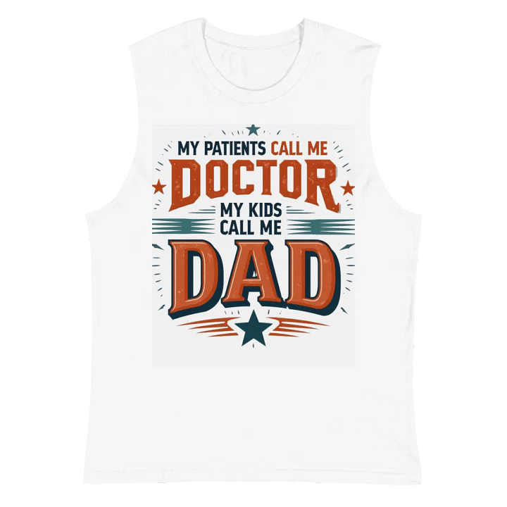 Doctor Dad Graphic Muscle Tank product image (2)