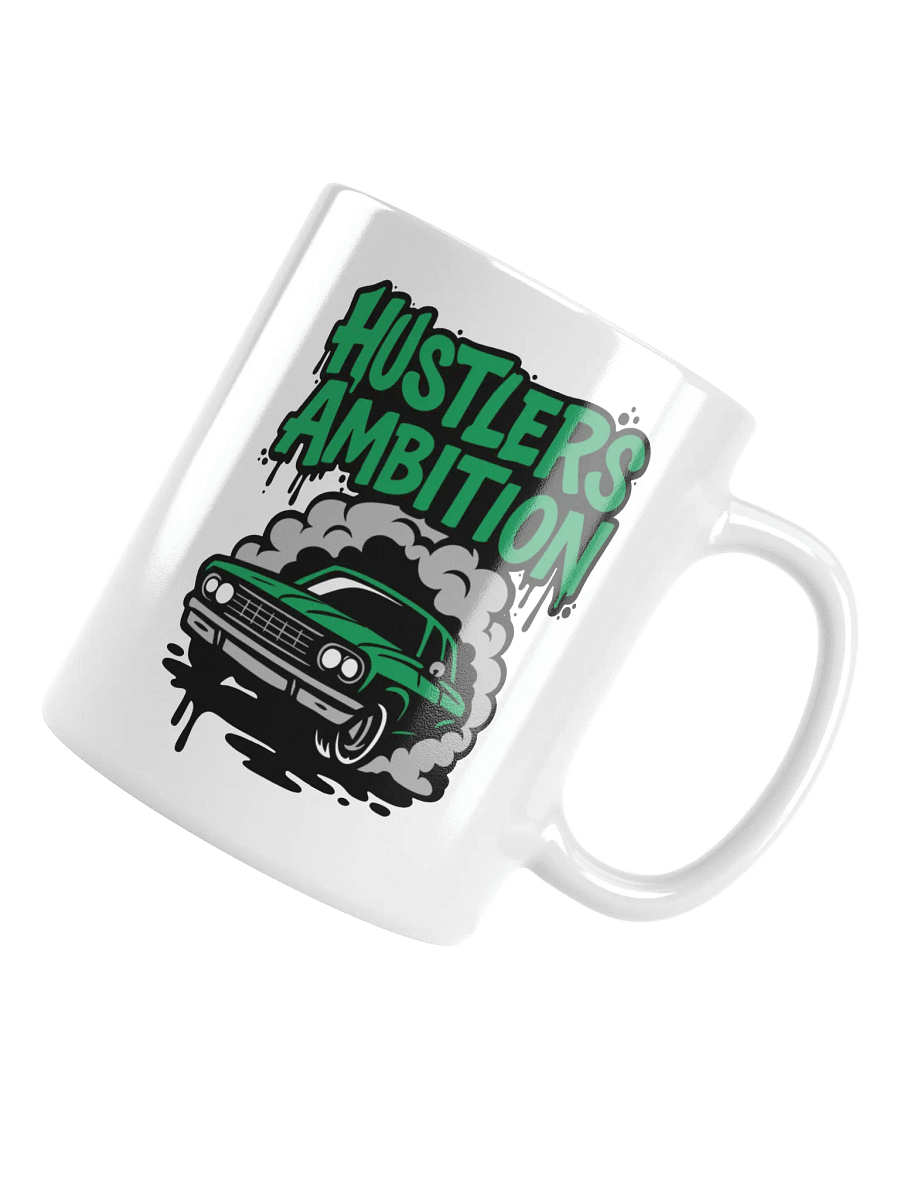 HUSTLERS AMBITION! - Mug product image (4)
