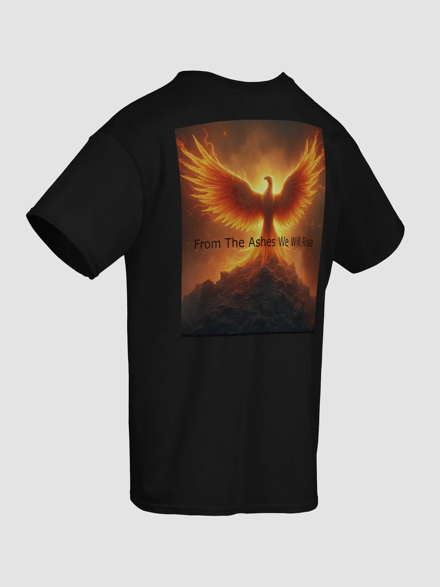 From The Ashes We Will Rise T-Shirt product image (46)