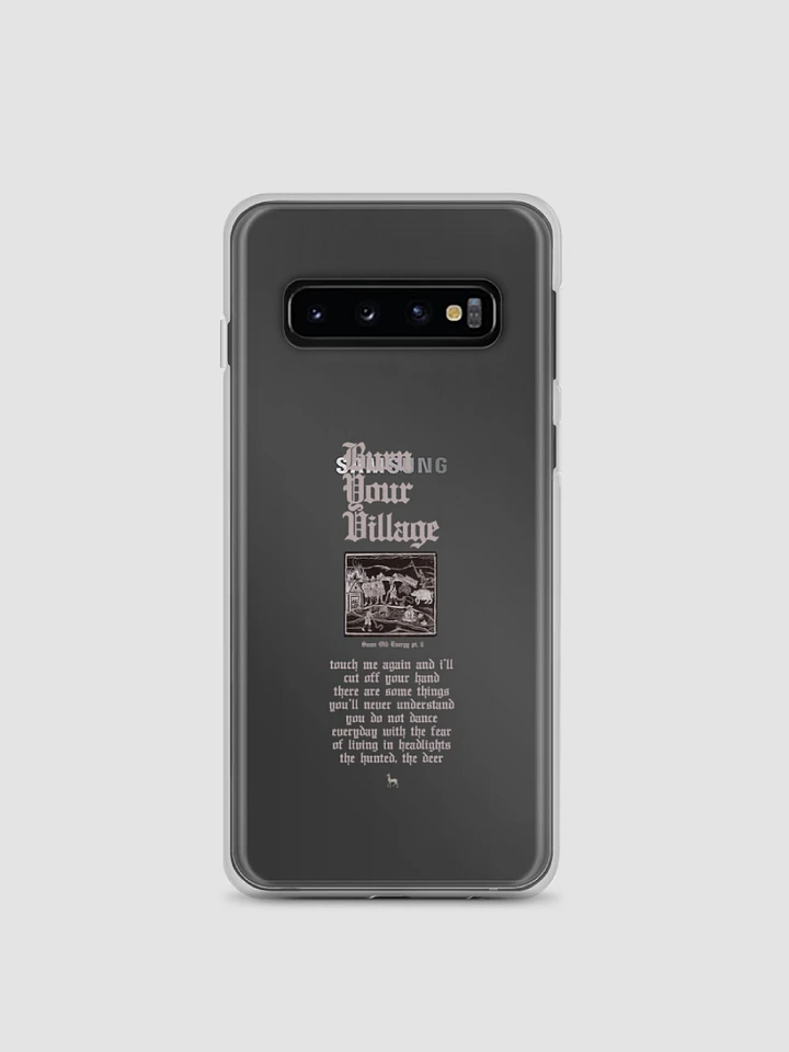 'Burn Your Village' Clear Samsung Case (all sizes) product image (1)