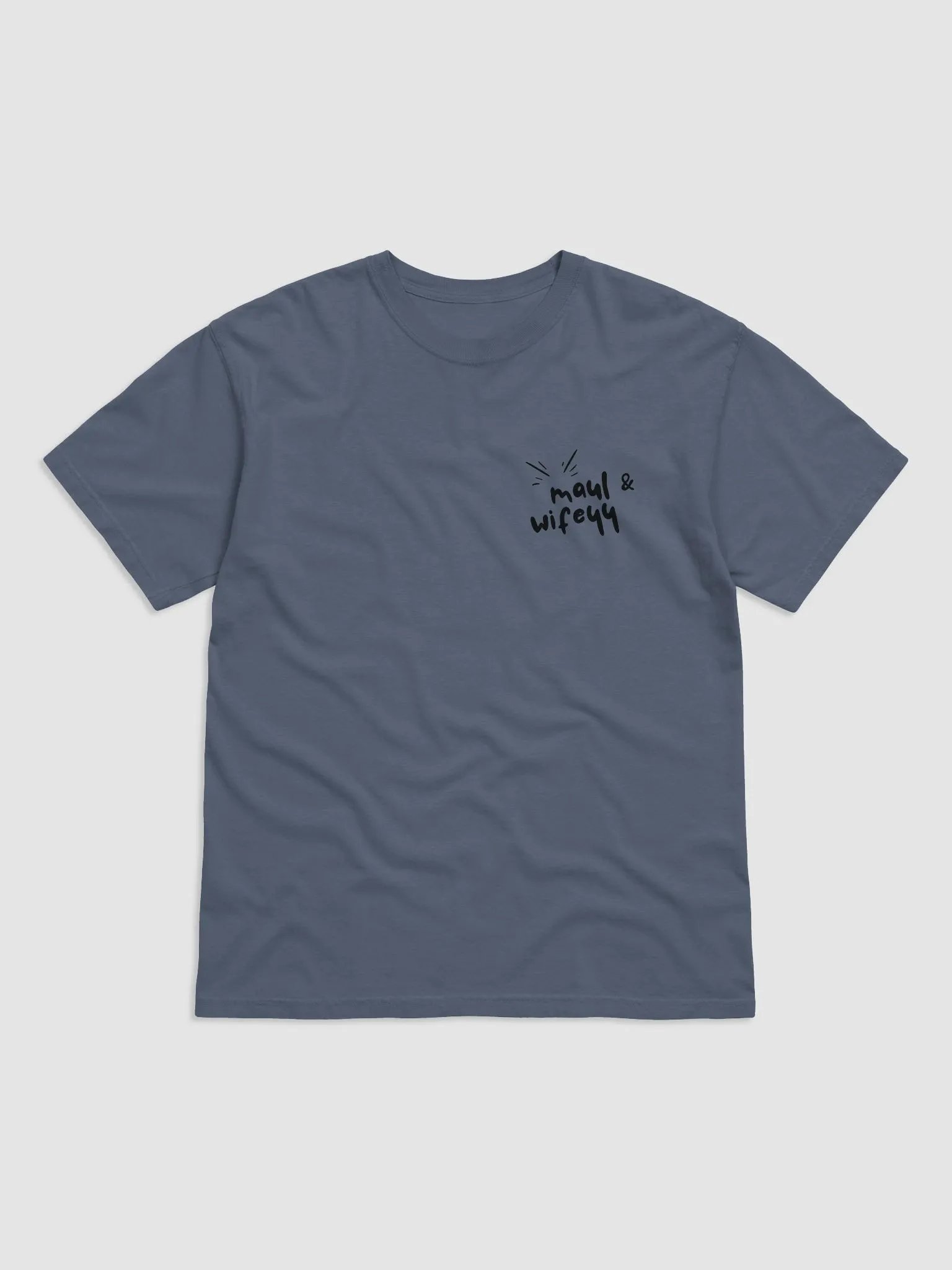 Maul & Wifeyy Collab - Unisex T-Shirt product image (18)
