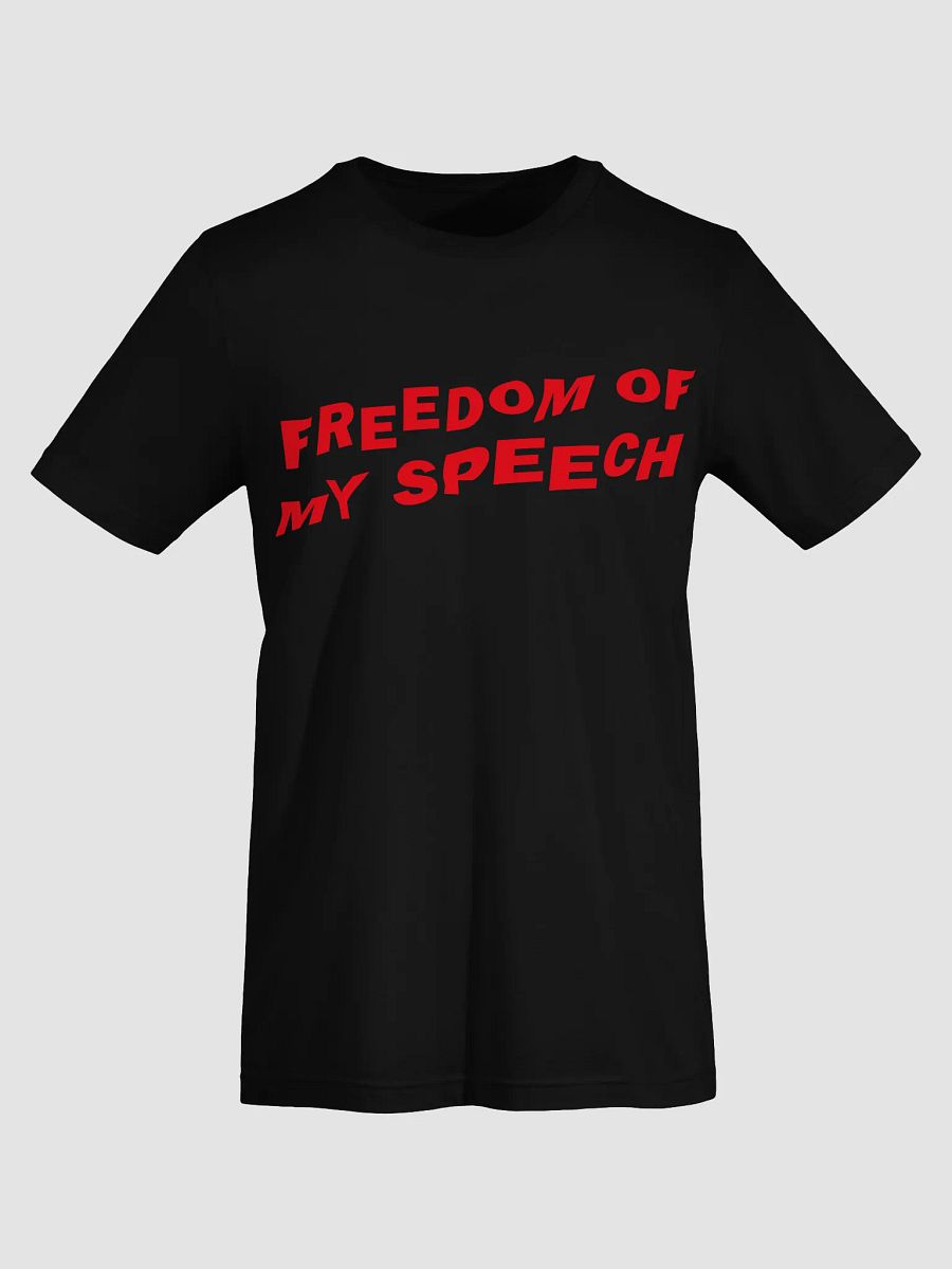 "Freedom of My Speech" Statement Tee - White Print Edition product image (5)