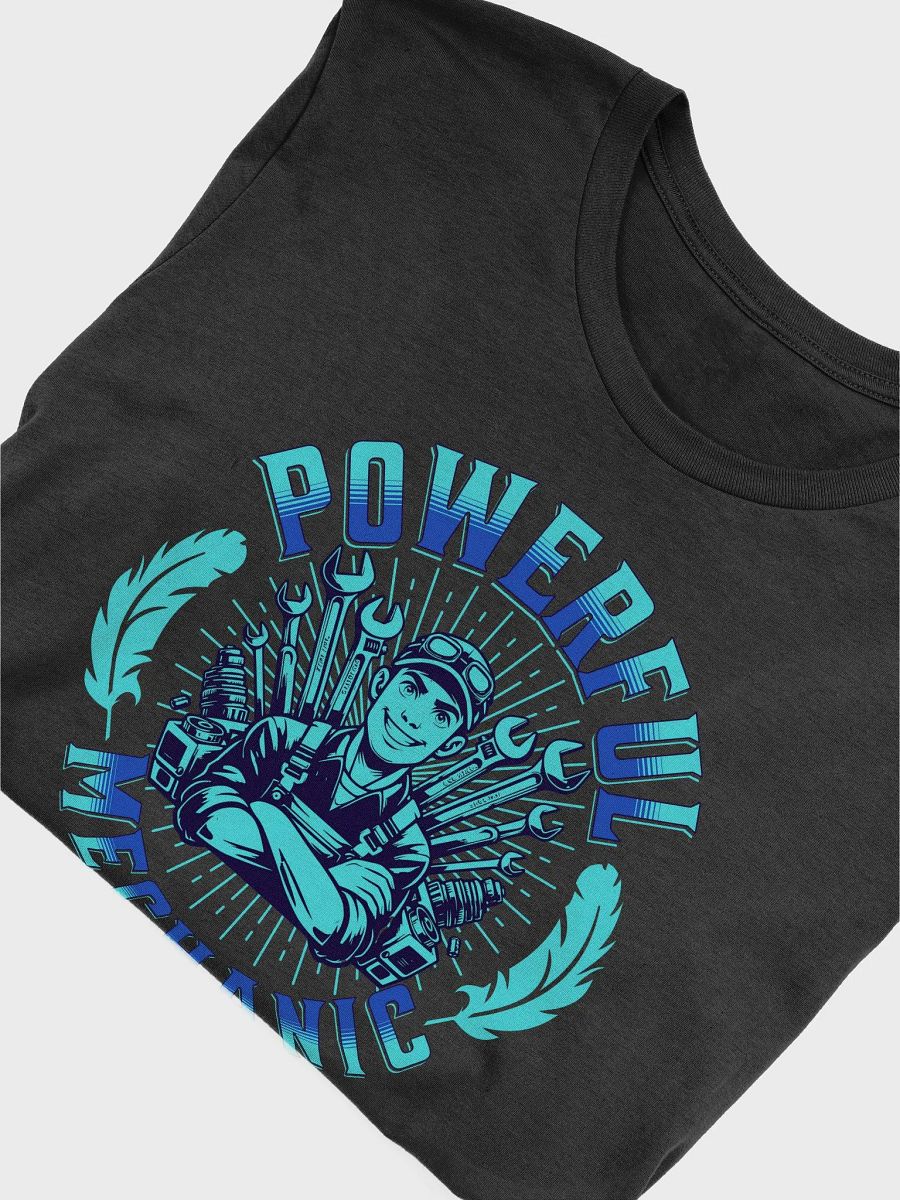 Powerful Mechanic Stylized T-Shirt product image (6)