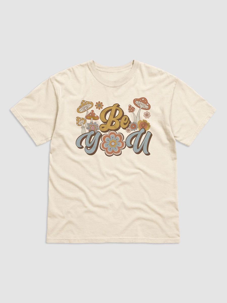 Be You Groovy Mushrooms & Flowers T-Shirt - Retro Graphic Tee product image (4)