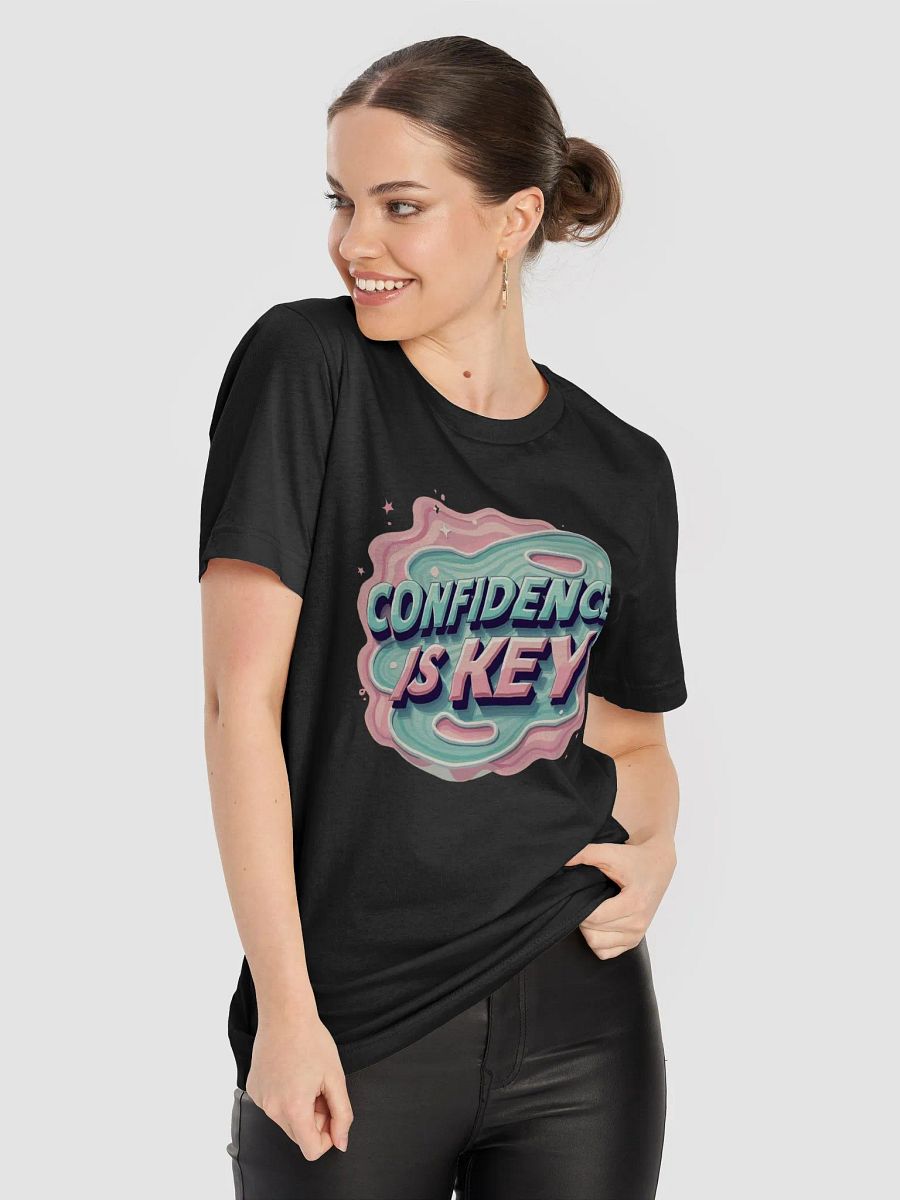 Confidence Is Key Design T-Shirt #117 product image (3)