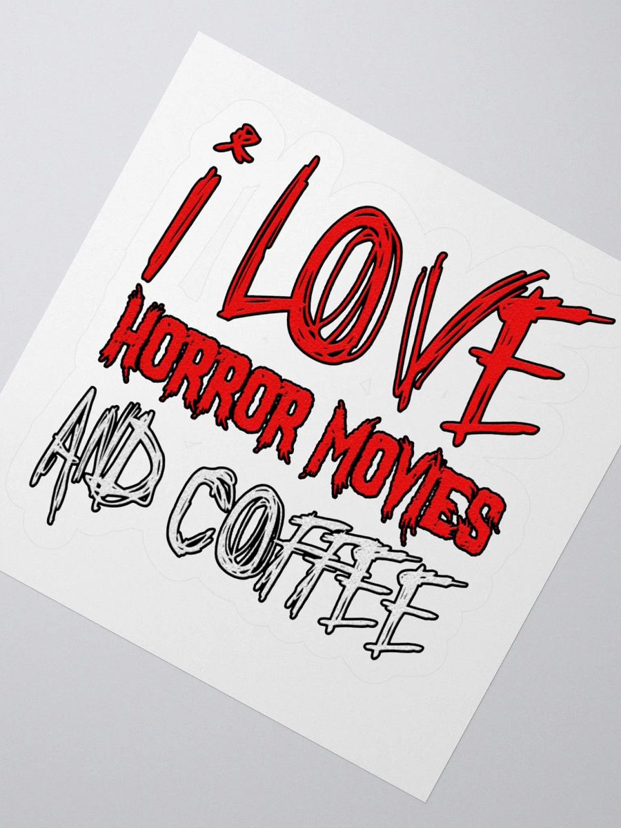 I Love Horror Movies And Coffee Sticker product image (2)