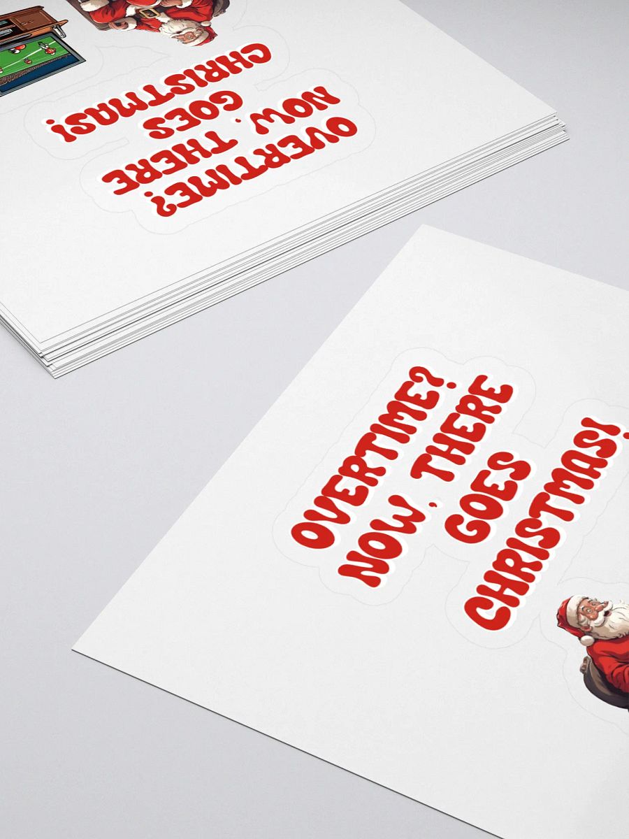 Overtime? Now, There Goes Christmas! - Football Sticker product image (4)
