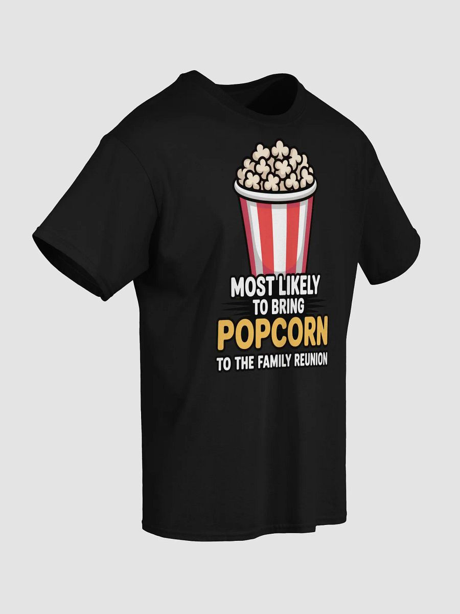Family Reunion Popcorn Enthusiast Tee product image (33)