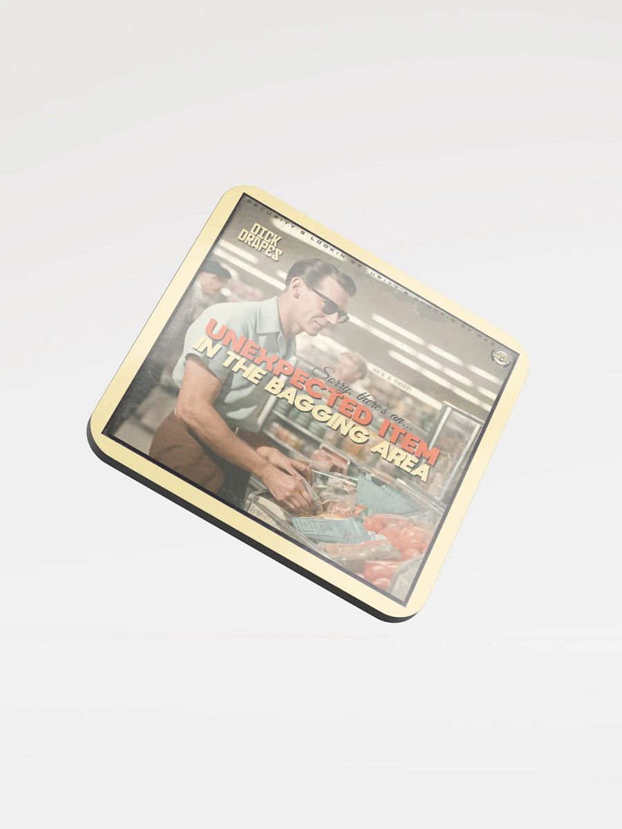Dick Drapes - Unexpected Item In The Bagging Area (Coaster) product image (1)