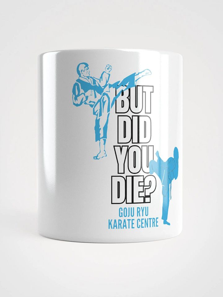 But Did You Die? (Blue) product image (1)