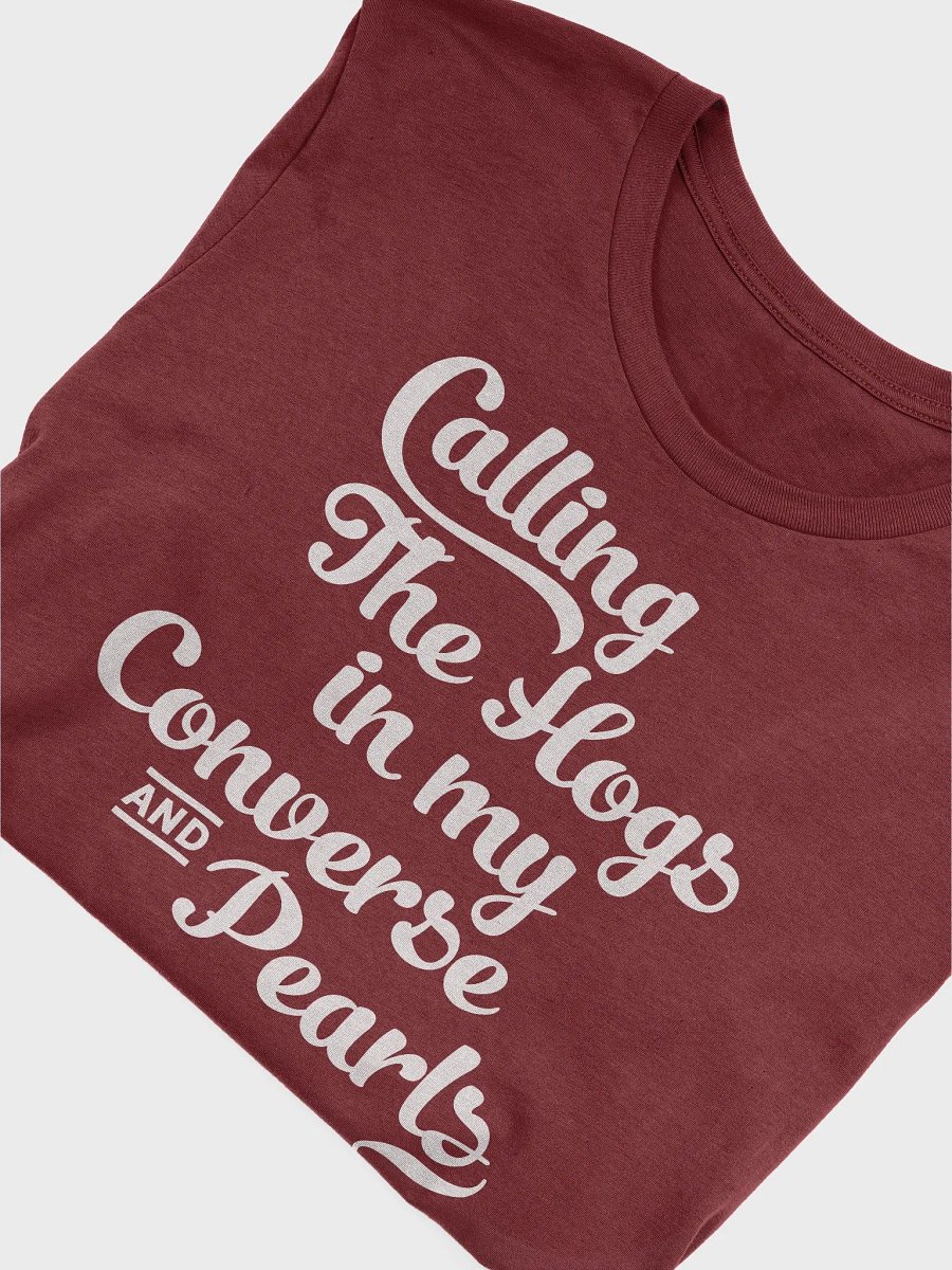 Calling the Hogs in Converse and Pearls T-Shirt product image (15)