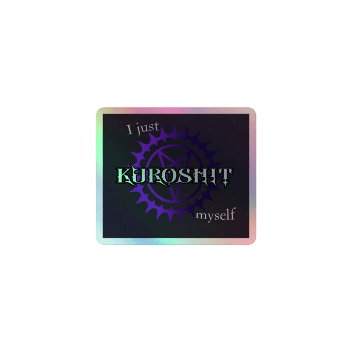 Kuroshit Yourself Holo Sticker product image (1)