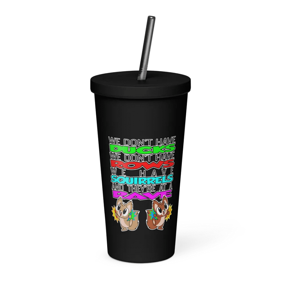 We Don't Have Ducks Tumbler with Straw product image (3)
