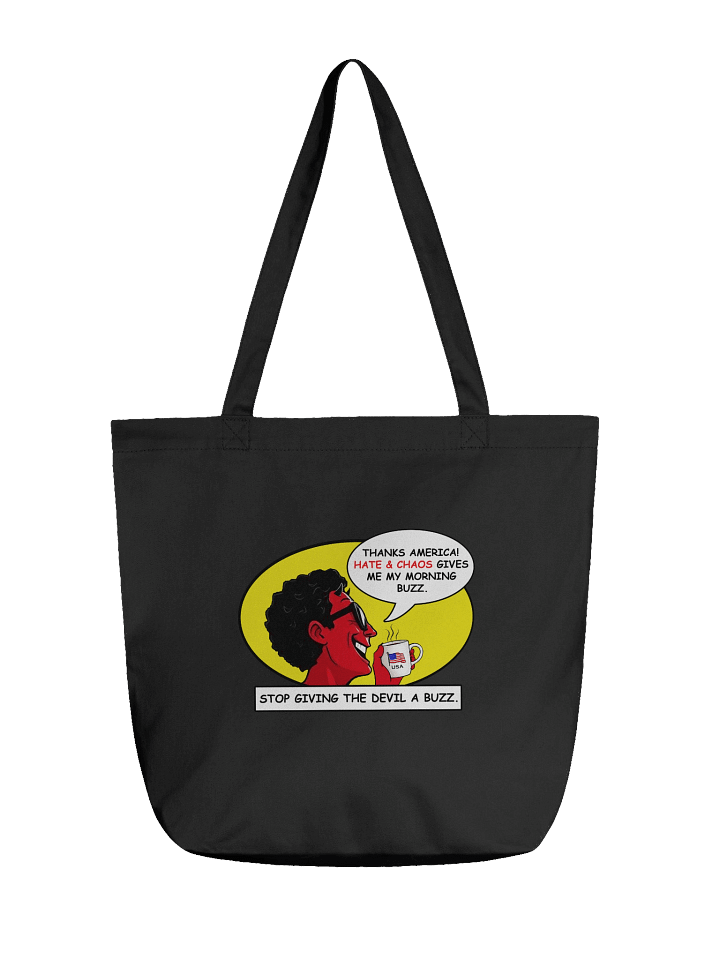 Stop Giving The Devil A Buzz America - Eco-Friendly Tote Bag product image (2)