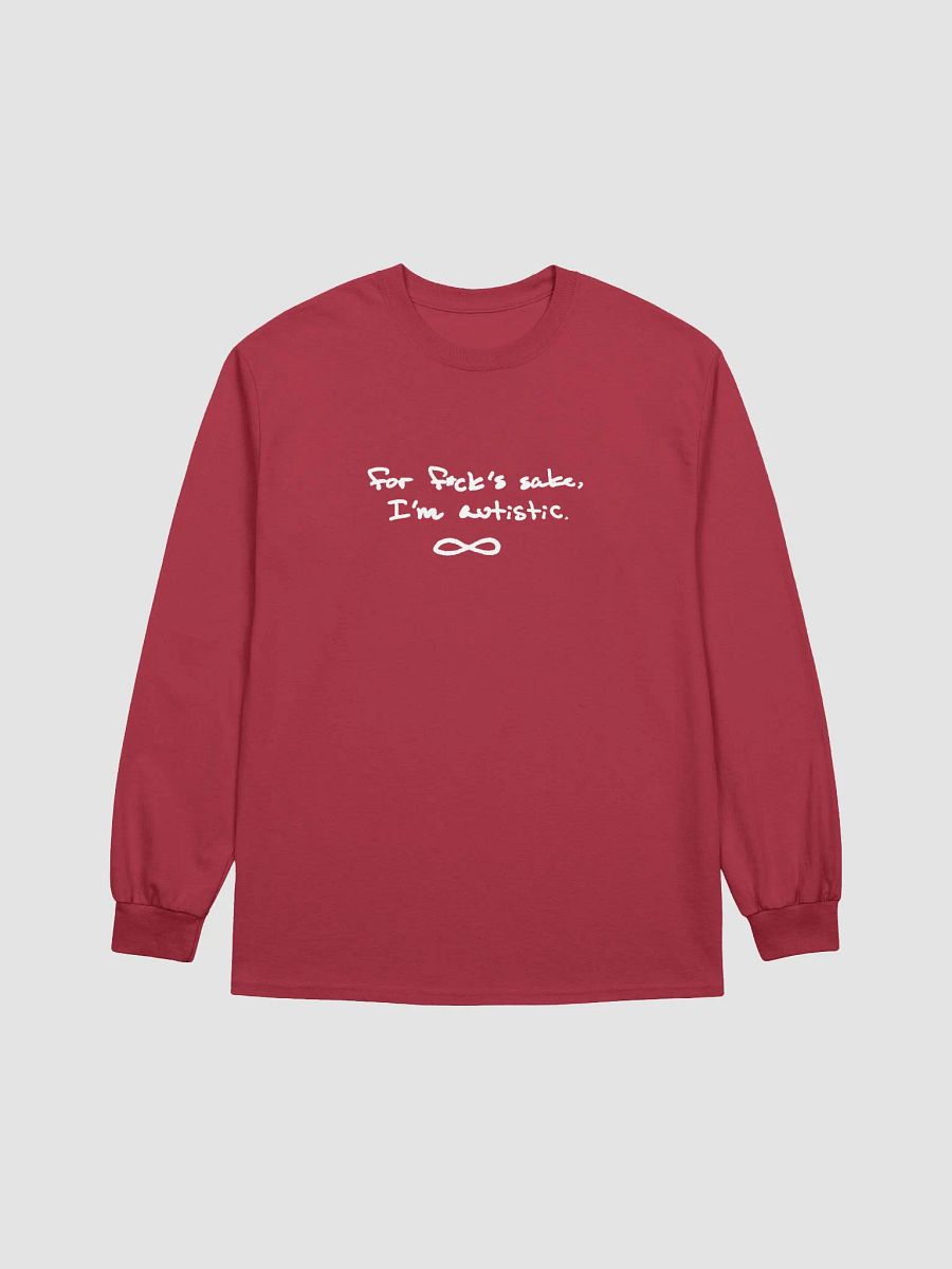 FFS, I'm autistic. (white design) printed cotton long sleeve product image (2)