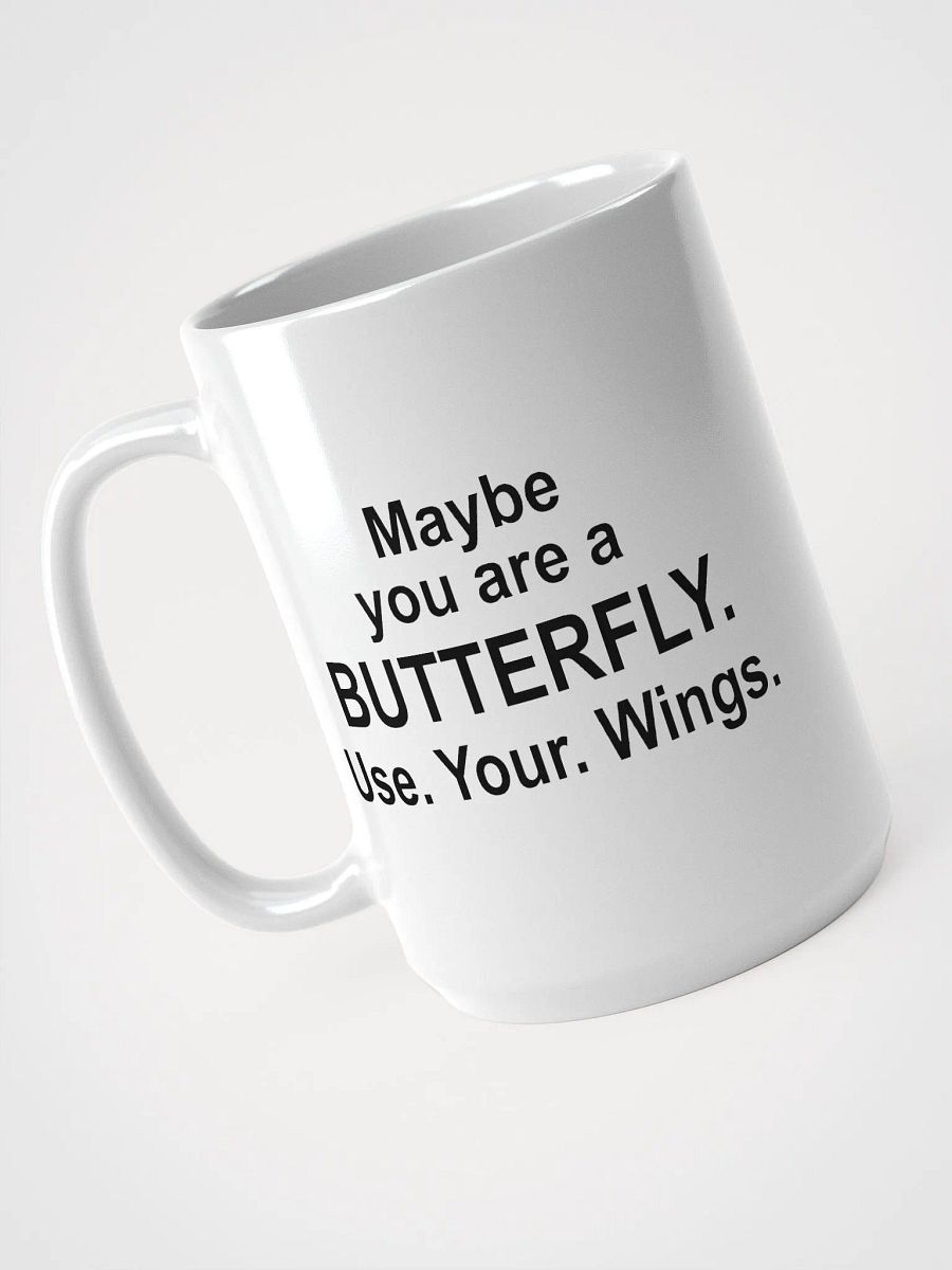 Use your wings - mug product image (3)