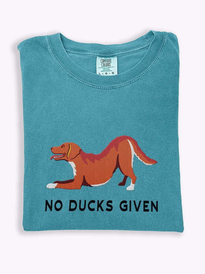 No Ducks Given T-Shirt(Embroidered) of a Nova Scotia Duck Tolling Retriever product image (1)