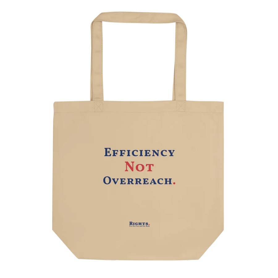 Efficiency Not Overreach. Tote Bag product image (1)