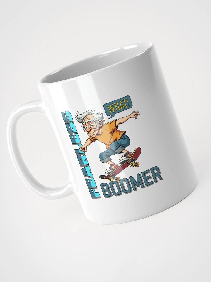 Fearless Boomer Skateboarding Glossy Mug product image (2)