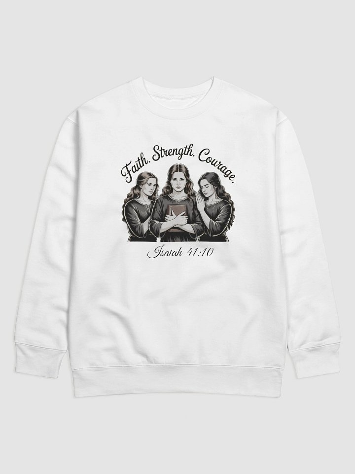 Faith Strength Courage Christian Women's Heritage Sweatshirt product image (1)