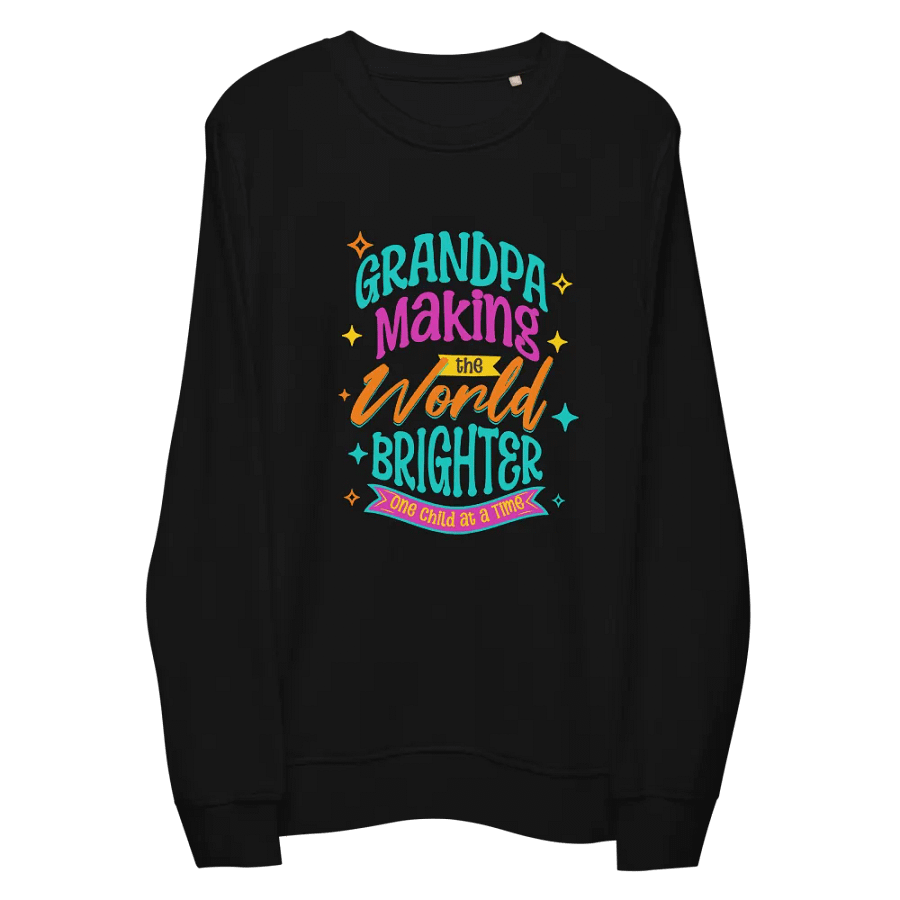 GRANDPA Brighter Days Unisex Sweatshirt product image (4)
