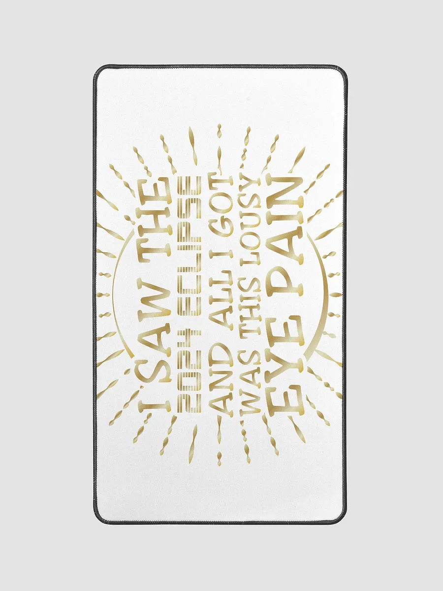 I Saw the 2024 Eclipse Desk Mat product image (1)