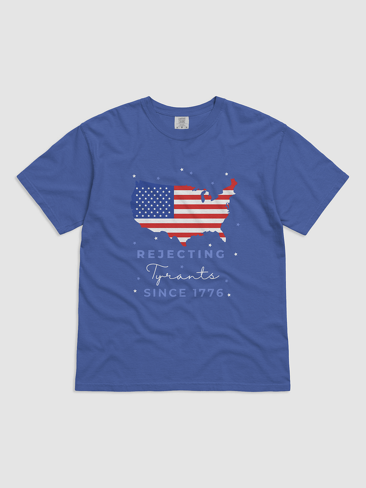 Rejecting Tyrants Tee product image (57)