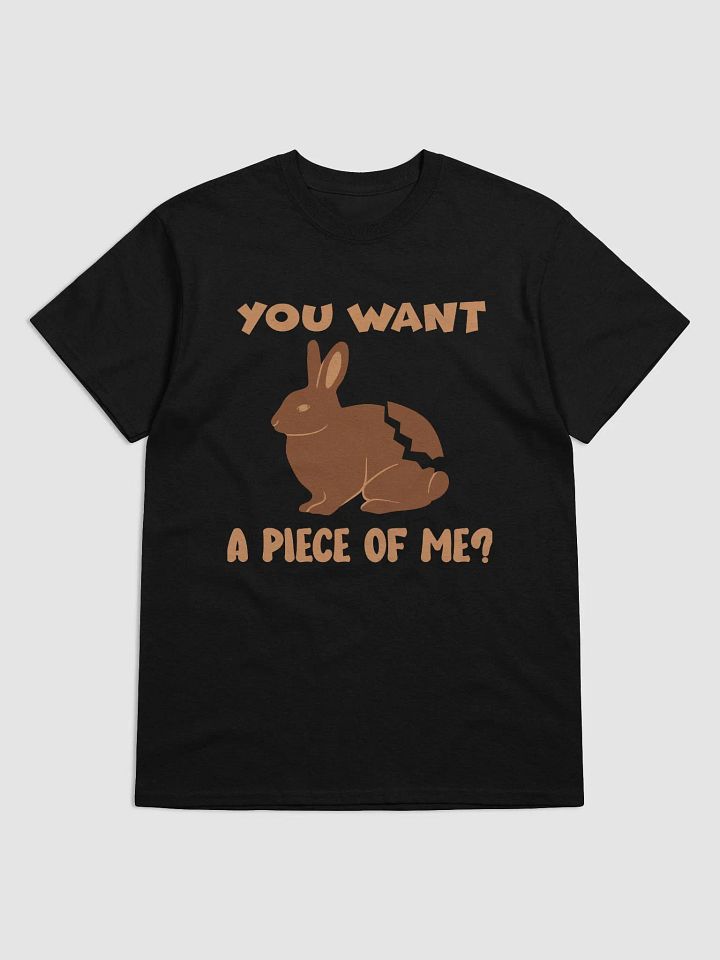 You want a piece of me ? product image (3)