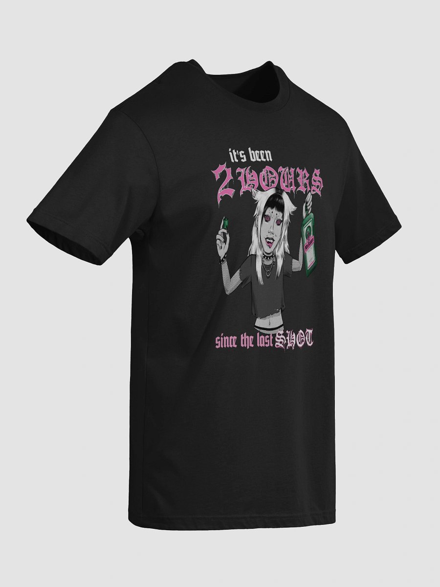 2 Hours Since the Last Shot Tee product image (5)