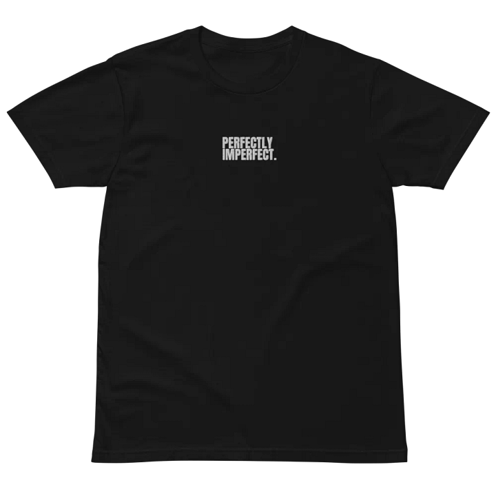 Perfectly Imperfect - Premium Stitched T-Shirt product image (2)