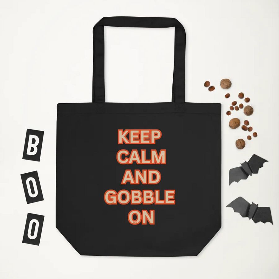 KEEP CALM AND GOBBLE ON product image (7)