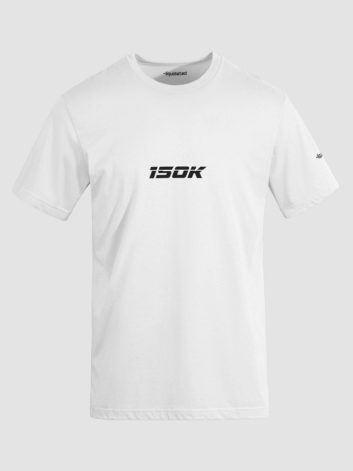 liquidated propfirms 150k t-shirt light product image (6)