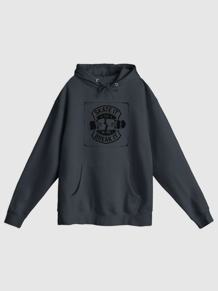 Skate it until you break it Cozy Comfort Premium Hoodie product image (3)