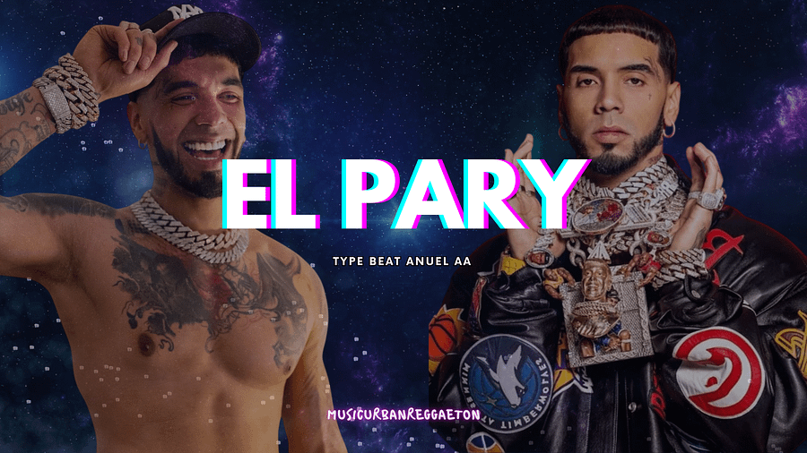 Type Beat Sound AnuelAA - EL PARY MP3 SESSION #2 - FREE product image (2)