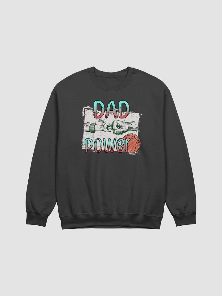 Dad Power Basketball Crewneck Sweatshirt product image (6)