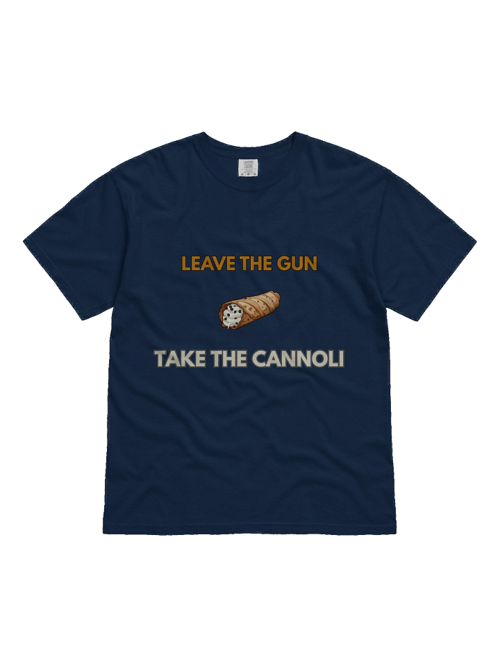 Take the Cannoli T-Shirt product image (1)