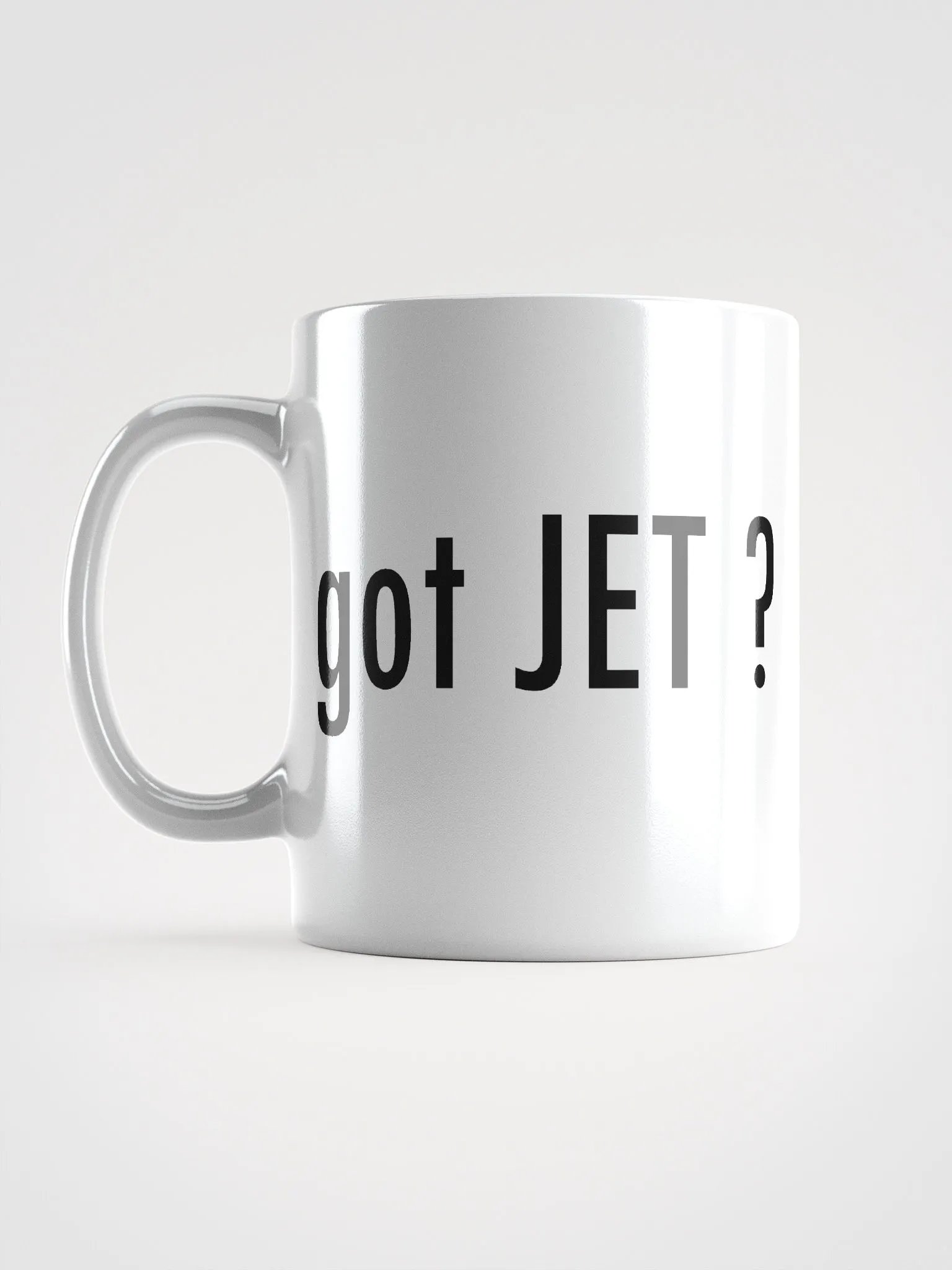 got JET? - White Mug product image (6)