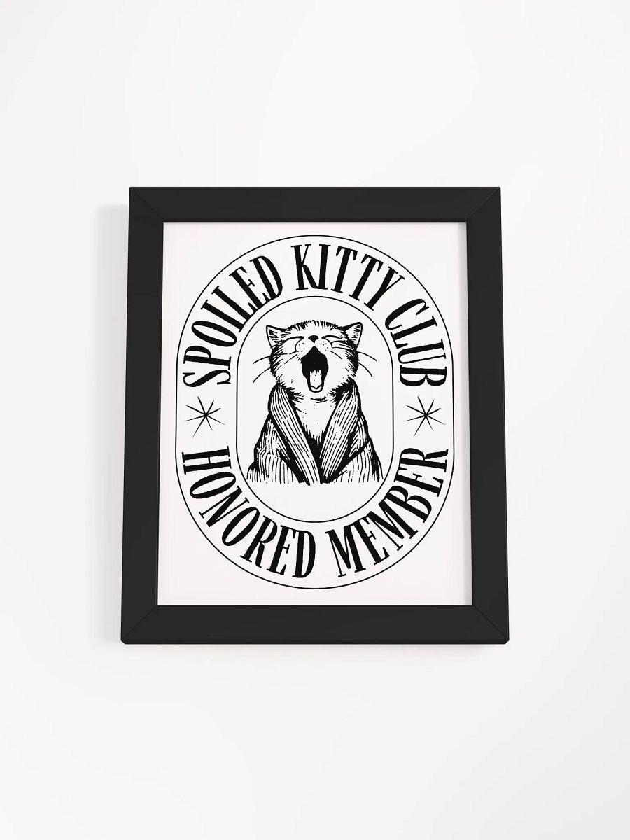 Spoiled Kitty Club in Eco-Friendly Ayous Wood Framed Matte Poster product image (4)