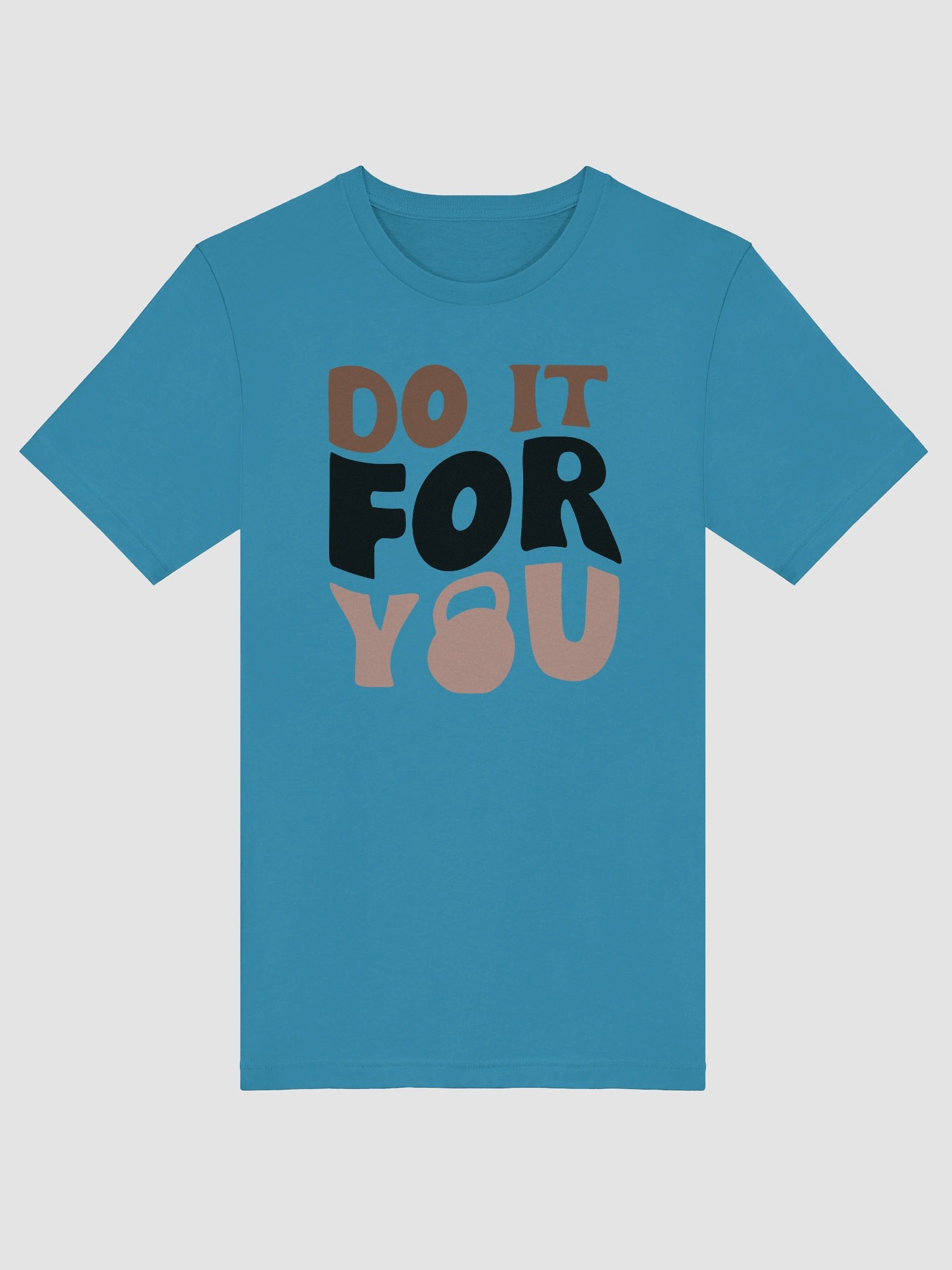 DO IT FOR YOU Kettlebell T-Shirt product image (35)