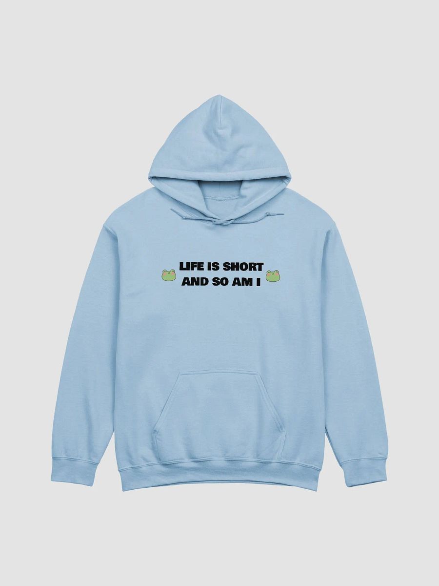 Life Is Short Hoodie product image (2)