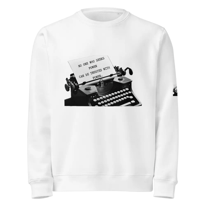 Power Seeker Typewriter Unisex Sweatshirt product image (17)
