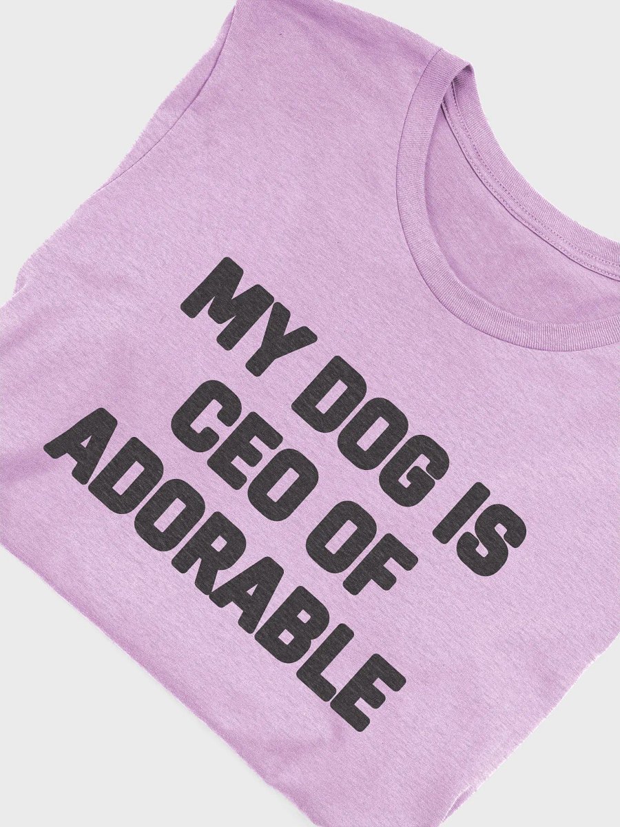 My Dog Is CEO Of Adorable product image (5)