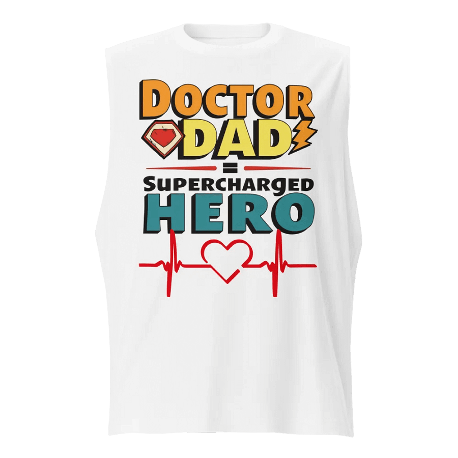 Supercharged Doctor Dad Muscle Tank product image (1)