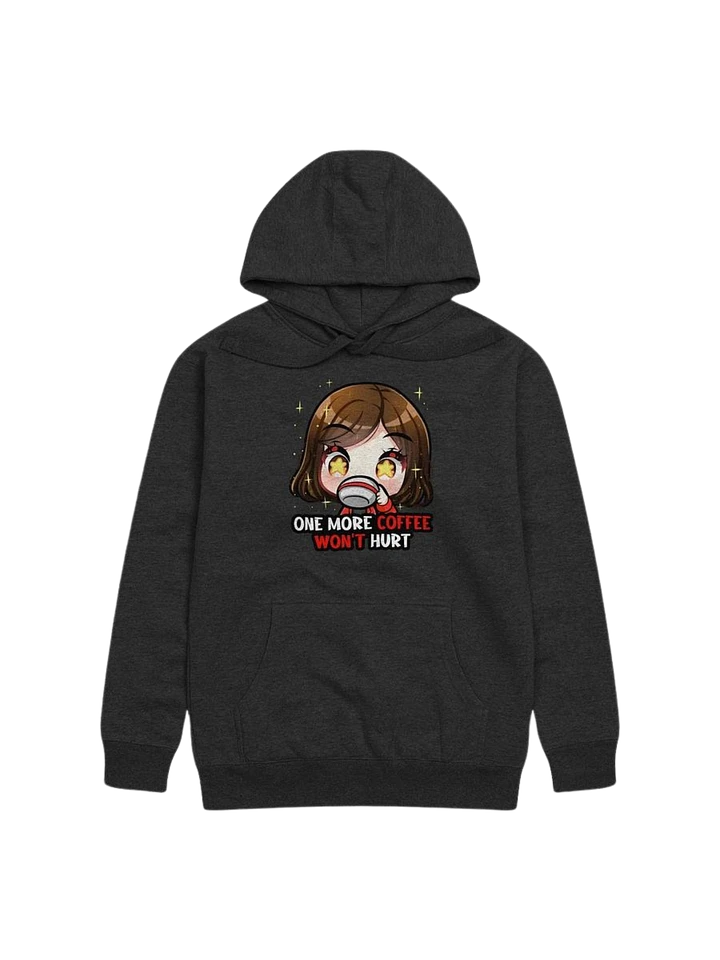 One More Coffee Won't Hurt - Hoodie product image (1)