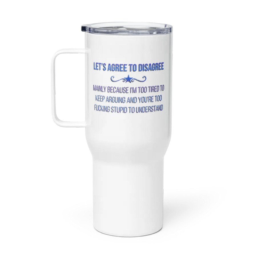 Disagree Tumbler product image (1)