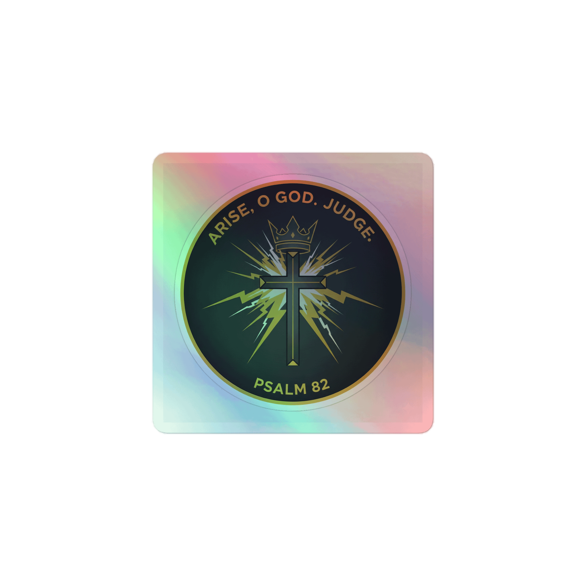 Arise, O God. Judge. (Psalm 82) Sticker product image (1)