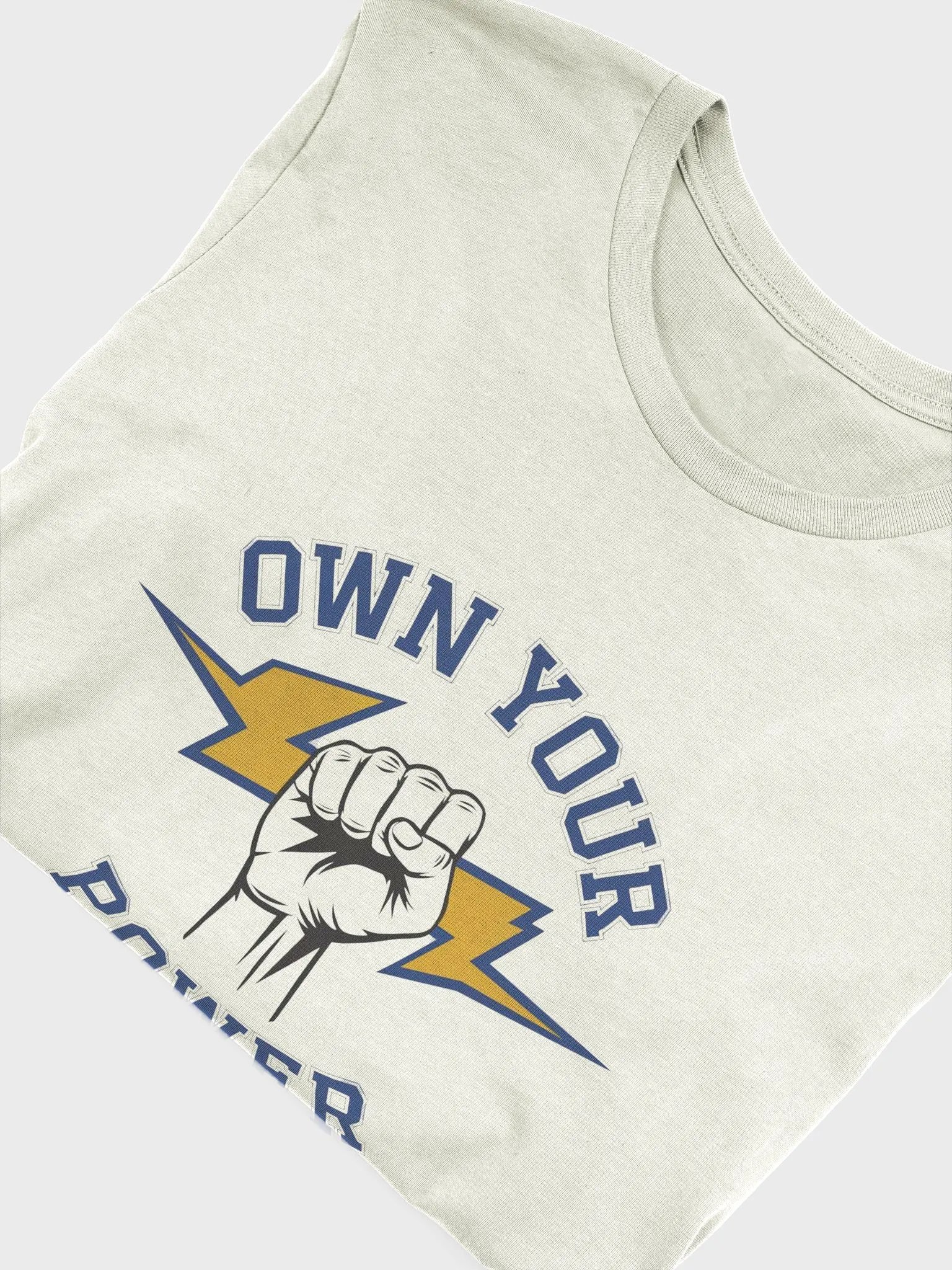 Own Your Power T-Shirt product image (34)