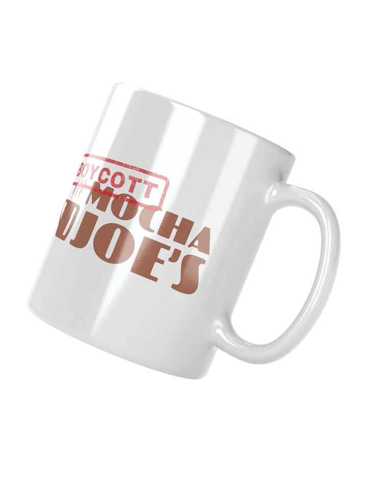 Boycott Mocha Joe's Mug product image (2)